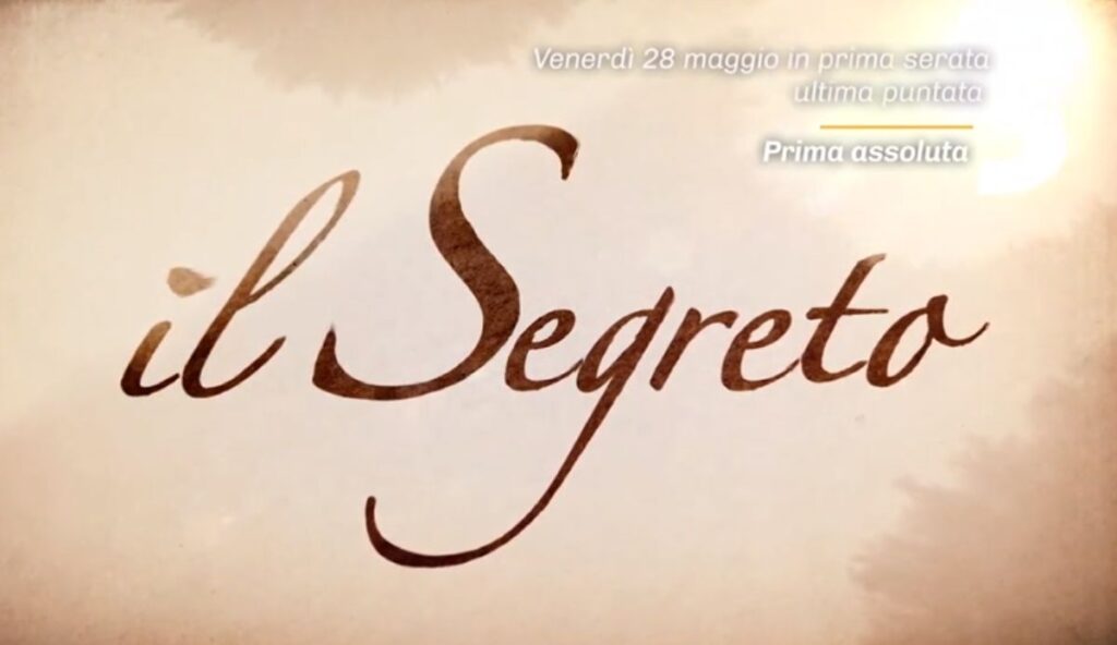 La puntata finale de Il Segreto Canale 5 venerdì 28 maggio 2021